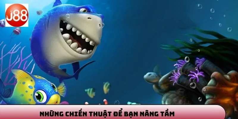 Những chiến thuật để bạn nâng tầm