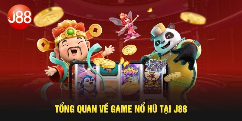 Khám phá cá cược nổ hũ J88 đầy hấp dẫn