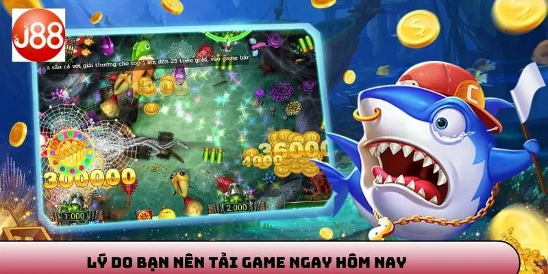Lý do bạn nên thử tải và trải nghiệm