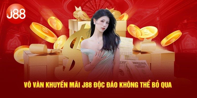 Tổng hợp các sự kiện khuyến mãi hấp dẫn từ J88