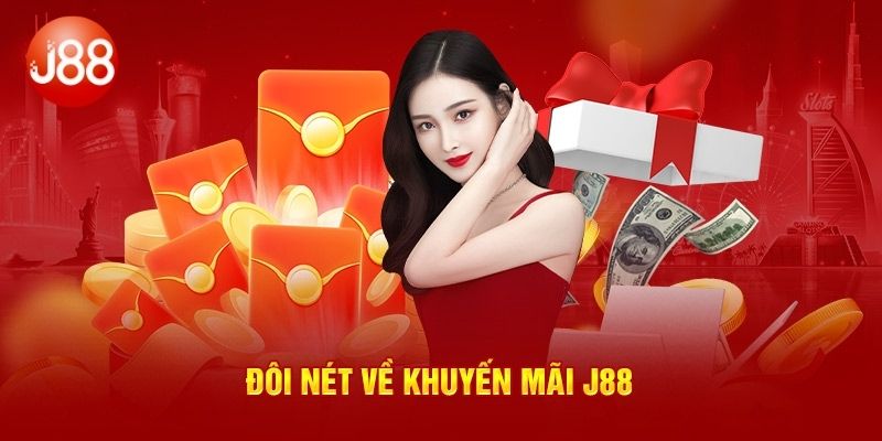 Tổng quan về các chương trình khuyến mãi J88